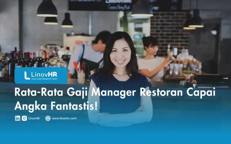 Rata-Rata Gaji Manager Restoran Capai Angka Fantastis